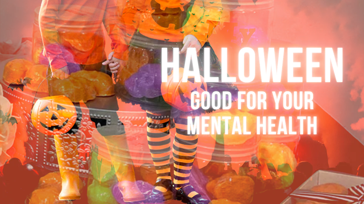 Trick or Treat?How Halloween can be good for your mental well being
